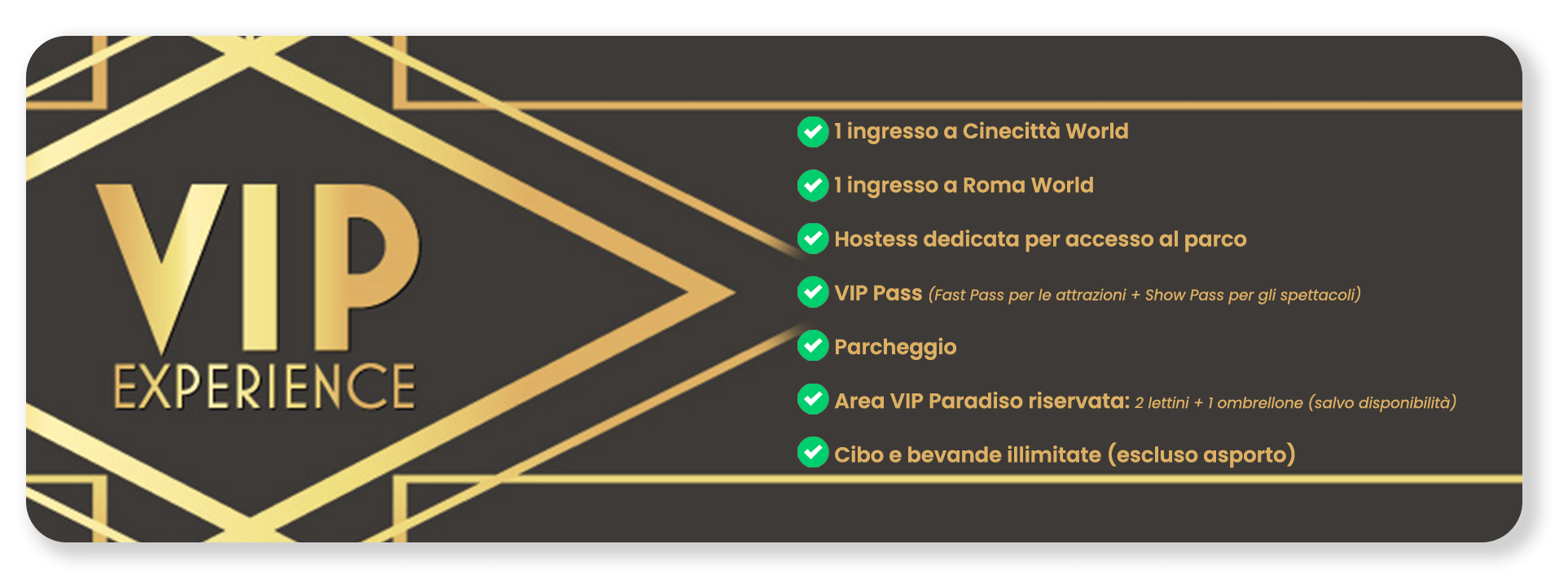 tutti i vantaggi della VIP Experience card